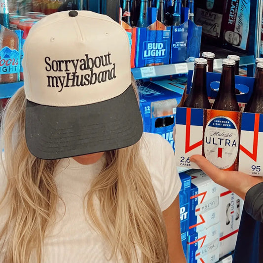 Sorry about my husband