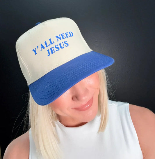 Yall Need Jesus Hat